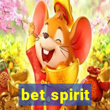 bet spirit